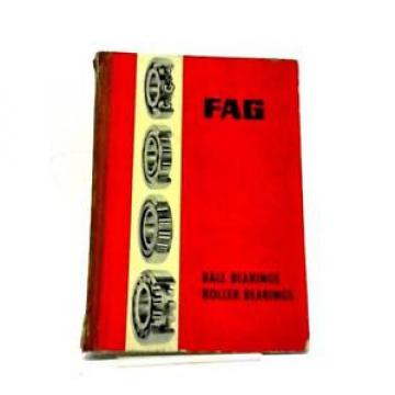 FAG Ball Bearings Roller Bearings Catalogue  Book (Unknown) (ID:70435)